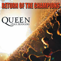 Queen Paul Rodgers Return Of The Champions
